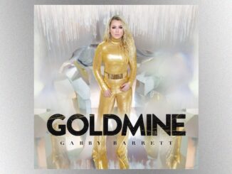 Her “own little Goldmine”: Gabby Barrett shares her highly-anticipated studio debut