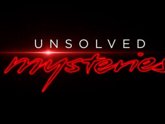 Netflix’s ‘Unsolved Mysteries’ drops trailer for ‘Volume 2,’ teasing six new episodes