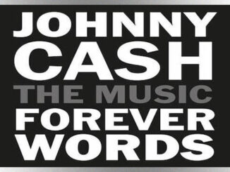 Johnny Cash’s ‘Forever Words’ album gets the deluxe, extended reissue treatment