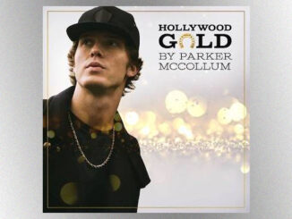 As he releases his new EP, Parker McCollum brings home some ‘Hollywood Gold’ of his own