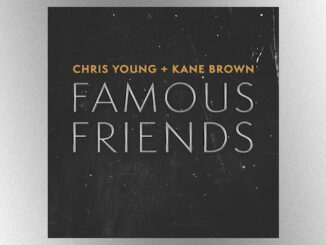 Chris Young and Kane Brown shout out their “Famous Friends” in fast-paced new duet