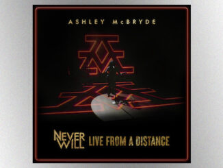 Ashley McBryde brings ‘Never Will’ album to life with live, six-song EP